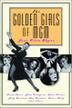 Cover art for THE GOLDEN GIRLS OF MGM