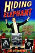 Cover art for HIDING THE ELEPHANT