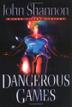 Cover art for DANGEROUS GAMES