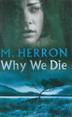 Cover art for WHY WE DIE