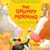Cover art for THE GRUMPY MORNING