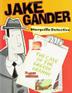 Cover art for JAKE GANDER, STORYVILLE DETECTIVE