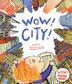 Cover art for WOW! CITY!
