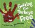 Cover art for SETTING THE TURKEYS FREE