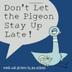 Cover art for DON’T LET THE PIGEON STAY UP LATE!