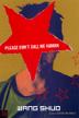 Cover art for PLEASE DON’T CALL ME HUMAN