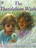 Cover art for THE DANDELION WISH