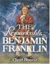 Cover art for THE REMARKABLE BENJAMIN FRANKLIN