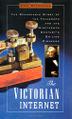 Cover art for THE VICTORIAN INTERNET