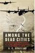 Cover art for AMONG THE DEAD CITIES