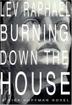 Cover art for BURNING DOWN THE HOUSE