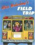 Cover art for MISS MALARKEY’S FIELD TRIP
