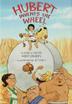 Cover art for HUBERT INVENTS THE WHEEL