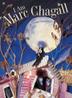 Cover art for I AM MARC CHAGALL