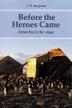 Cover art for BEFORE THE HEROES CAME