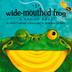 Cover art for THE WIDE-MOUTHED FROG
