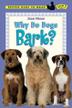 Cover art for WHY DO DOGS BARK?
