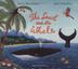 Cover art for THE SNAIL AND THE WHALE