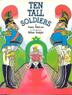 Cover art for TEN TALL SOLDIERS