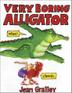 Cover art for VERY BORING ALLIGATOR