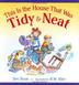 Cover art for THIS IS THE HOUSE THAT WAS TIDY & NEAT