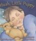 Cover art for HUSH, LITTLE PUPPY