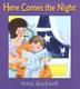 Cover art for HERE COMES THE NIGHT
