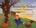 Cover art for ROUND THE TURKEY