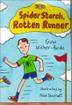 Cover art for SPIDER STORCH, ROTTEN RUNNER
