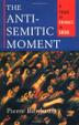 Cover art for THE ANTI-SEMITIC MOMENT