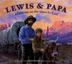 Cover art for LEWIS AND PAPA