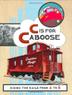 Cover art for C IS FOR CABOOSE