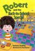 Cover art for ROBERT AND THE BACK-TO-SCHOOL SPECIAL