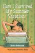 Cover art for HOW I SURVIVED MY SUMMER VACATION