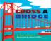 Cover art for CROSS A BRIDGE