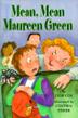 Cover art for MEAN, MEAN MAUREEN GREEN