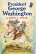 Cover art for PRESIDENT GEORGE WASHINGTON