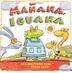 Cover art for MAÑANA, IGUANA