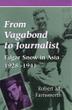 Cover art for FROM VAGABOND TO JOURNALIST