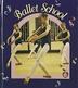 Cover art for BALLET SCHOOL