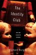Cover art for THE IDENTITY CLUB