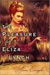 Cover art for THE PLEASURE OF ELIZA LYNCH