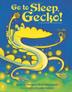 Cover art for GO TO SLEEP, GECKO!