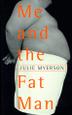 Cover art for ME AND THE FAT MAN