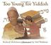 Cover art for TOO YOUNG FOR YIDDISH