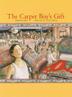 Cover art for THE CARPET BOY’S GIFT