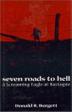 Cover art for SEVEN ROADS TO HELL
