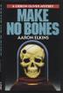 Cover art for MAKE NO BONES