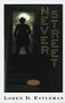Cover art for NEVER STREET