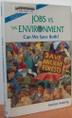 Cover art for JOBS VS. THE ENVIRONMENT